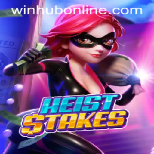 Exploring the Thrilling World of HeistStakes at WinHub.com